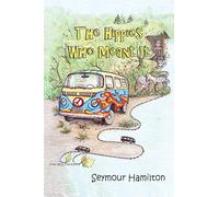The Hippies Who Meant It