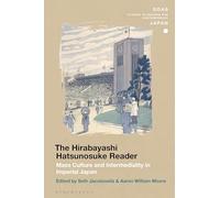The Hirabayashi Hatsunosuke Reader: Mass Culture and Intermediality in Imperial Japan