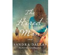The Hired Man: A Novel