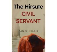 The Hirsute Civil Servant