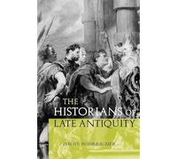 The Historians of Late Antiquity