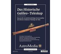The Historical Galileo Telescope