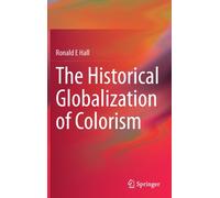 The Historical Globalization of Colorism