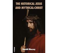 The historical Jesus and Mythical-Christ