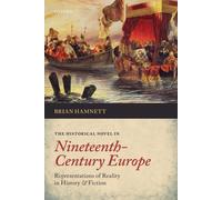 The Historical Novel in Nineteenth-Century Euro. Hamnett 0<|
