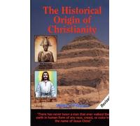 The Historical Origin of Christianity by Walter Williams (1998) Paperback