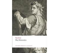 The Histories: (Oxford World's Classics)