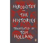 [(The Histories)] [ By (author) Herodotus, Introduction by Paul Cartledge, Translated by Tom Holland ] [September, 2014]