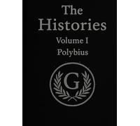 The Histories - Polybius - Annotations & Synthesis - Consular Tables & Helpful Information