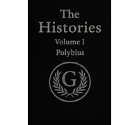 The Histories - Polybius - Annotations & Synthesis - Consular Tables & Helpful Information