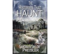 The Histories That Haunt: A Q&Z Regency Mystery: 4