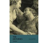 The Histories (The Complete Works of Tacitus)