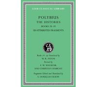[(The Histories, Volume VI: Books 28-39. Fragments)] [Author: Polybius] published on (October, 2012)