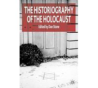 The Historiography of the Holocaust