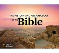 The History and Archaeology of the Bible