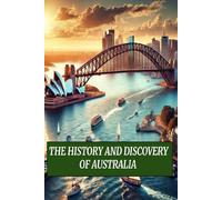 The History and Discovery of Australia (RedBeach - History)