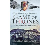 The History Behind Game of Thrones