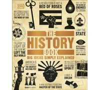 The History Book : Big Ideas Simply Explained