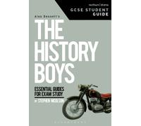 The History Boys GCSE Student Guide
