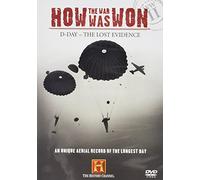 THE HISTORY CHANNEL - HOW THE WAR WAS WON - D-DAY The Lost Evidence