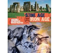 The History Detective Investigates: Stone Age to Iron Age