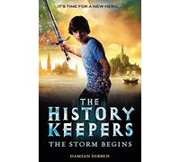 The History Keepers: The Storm Begins