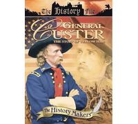 The History Makers: General Custer - The Legend Of Yellow Hair [DVD]