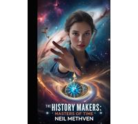 The History Makers: Omnibus Edition