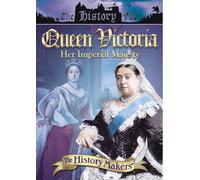 The History Makers: Queen Victoria [DVD]