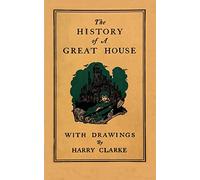 The History of a Great House