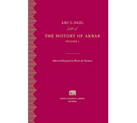 The History of Akbar: 1 (Murty Classical Library of India)