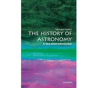 The History of Astronomy: a Very Short Introduction