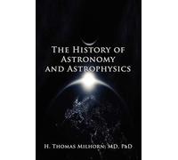 The History of Astronomy and Astrophysics: A Biographical Approach
