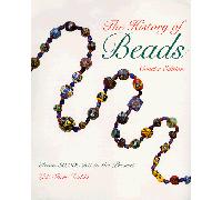 The History of Beads: From 30,000 B.C. to the Present : Concise Edition