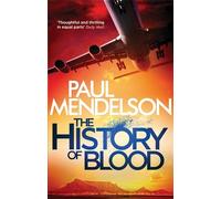 The History of Blood (Col Vaughn de Vries)