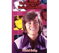 The History Of Bobby Sherman