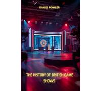 The History of British Game Shows