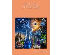 The History of Chemistry