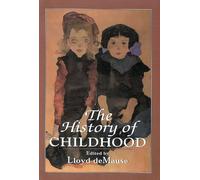 The History of Childhood (Master Work)