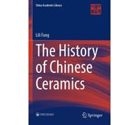 The History of Chinese Ceramics