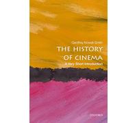 The History of Cinema : A Very Short Introduction