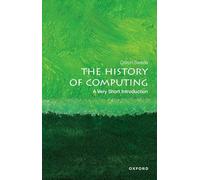 The History of Computing : A Very Short Introduction