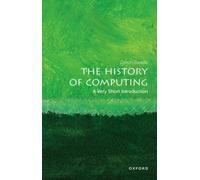 The History of Computing : A Very Short Introduction