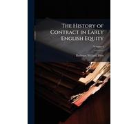 The History of Contract in Early English Equity