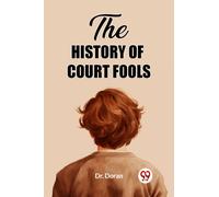 The History of Court Fools