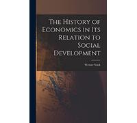 The History of Economics in Its Relation to Social Development