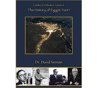 The History of Egypt: Part I