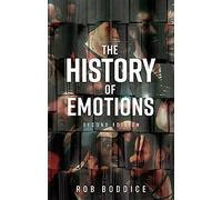 The History of Emotions: Second edition: 2 (Historical Approaches)