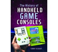 The History of Handheld Game Consoles
