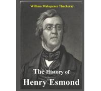 The History of Henry Esmond